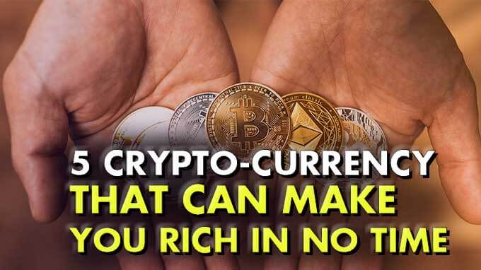 5 Crypto currency that could outperform Bitcoin and make you Rich in No Time