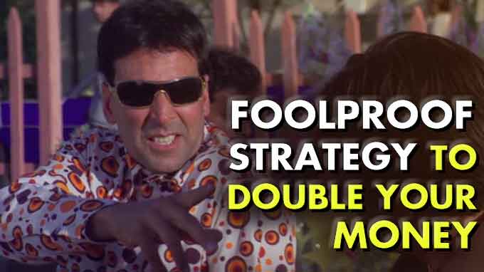 Double Your Money in Just 30 Days The Foolproof Strategy